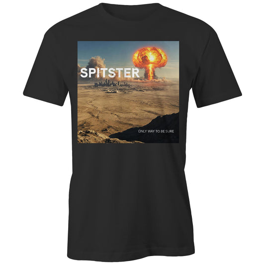 The Only Way to be Sure - Single T-shirt | AS Colour Organic Tee